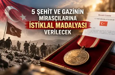 5 Şehit ve Gazinin Mirasçılarına İstiklal Madalyası Verilecek
