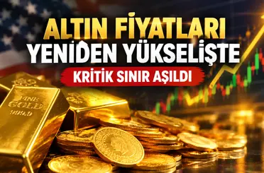 Altın fiyatları yeniden yükselişte: Kritik sınır aşıldı