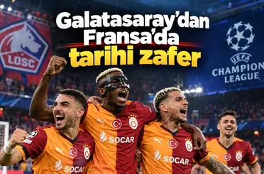 Galatasaray’dan Fransa’da tarihi zafer