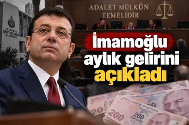 İmamoğlu aylık gelirini açıkladı