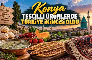 Konya tescilli ürünlerde Türkiye ikincisi oldu