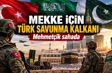Mekke için Türk savunma kalkanı: Mehmetçik sahada