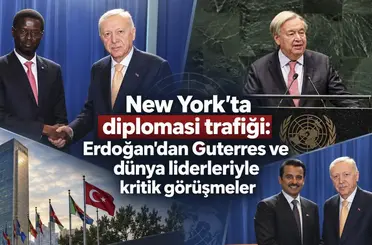 New York’ta diplomasi trafiği: Erdoğan’dan Guterres ve dünya liderleriyle kritik görüşmeler