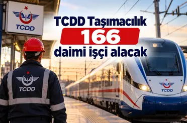 TCDD Taşımacılık 166 daimi işçi alacak